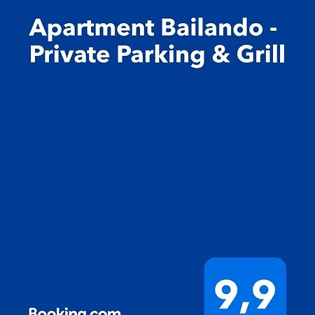 Apartman Bailando - Private Parking & Grill